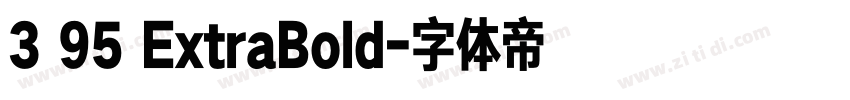 3 95 ExtraBold字体转换